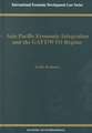 Asia Pacific Economic Integration and the GATT/Wto Regime