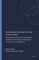 Teaching and Learning by Doing Corpus Analysis: Proceedings of the Fourth International Conference on Teaching and Language Corpora, Graz 19-24 July, 2000