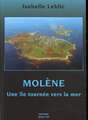 Molene: Une Ile Tournee Vers La Mer