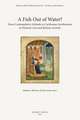 A Fish Out of Water?: From Contemplative Solitude to Carthusian Involvement in Pastoral Care and Reform Activity