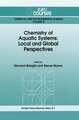 Chemistry of Aquatic Systems: Local and Global Perspectives