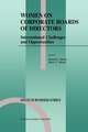 Women on Corporate Boards of Directors: International Challenges and Opportunities