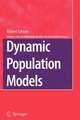 Dynamic Population Models