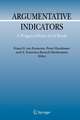 Argumentative Indicators in Discourse: A Pragma-Dialectical Study