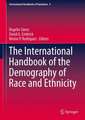 The International Handbook of the Demography of Race and Ethnicity