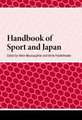 Handbook of Sport and Japan