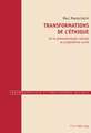 Transformations de L'Ethique: de La Phenomenologie Radicale Au Pragmatisme Social