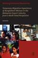 Working Gendered Boundaries: Temporary Migration Experiences of Bangladeshi Women in the Malaysian Export Industry from a Multi-Sited Perspective