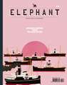 Elephant, Issue 8: The Arts & Visual Culture Magazine