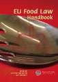 EU Food Law Handbook