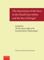 The Operations of the Navy in the Dutch East Indies and the Bay of Bengal