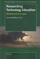 Researching Technology Education: Methods and Techniques