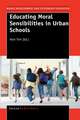 Educating Moral Sensibilities in Urban Schools