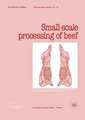 Small-Scale Processing of Beef (Technology Series. Technical Memorandum No. 10)