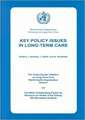 Key Policy Issues in Long-Term Care: World's Largest Study of Heart Disease, Stroke, Risk Factors, and Population Trends 1979-2002 [With 2 CDRO