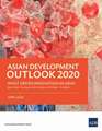 Asian Development Outlook (ADO) 2020