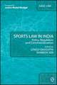 Sports Law in India: Policy, Regulation and Commercialisation