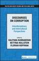 Discourses on Corruption: Interdisciplinary and Intercultural Perspectives