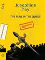 The Man in the Queue