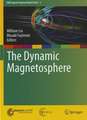 The Dynamic Magnetosphere