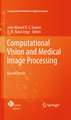 Computational Vision and Medical Image Processing: Recent Trends