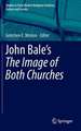 John Bale’s 'The Image of Both Churches'