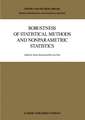 Robustness of Statistical Methods and Nonparametric Statistics