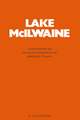 Lake Mcilwaine: The Eutrophication and Recovery of a Tropical African Man-Made Lake