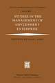 Studies in the Management of Government Enterprise