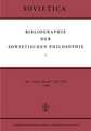 Bibliographie der Sowjetischen Philosophie: Die ‘Voprosy Filosofii’ 1947–1956