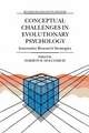 Conceptual Challenges in Evolutionary Psychology: Innovative Research Strategies