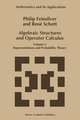 Algebraic Structures and Operator Calculus: Volume I: Representations and Probability Theory