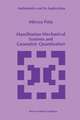Hamiltonian Mechanical Systems and Geometric Quantization