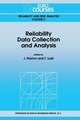 Reliability Data Collection and Analysis