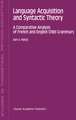 Language Acquisition and Syntactic Theory: A Comparative Analysis of French and English Child Grammars