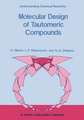 Molecular Design of Tautomeric Compounds