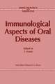 Immunological Aspects of Oral Diseases