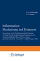 Inflammation: Mechanisms and Treatment: Proceedings of the Fourth International Meeting on Future Trends in Inflammation Organized by the European Biological Research Association and held in London, 18th–22nd February 1980