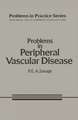 Problems in Peripheral Vascular Disease