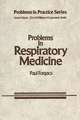 Problems in Respiratory Medicine