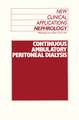 Continuous Ambulatory Peritoneal Dialysis