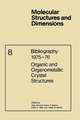 Bibliography 1975–76 Organic and Organometallic Crystal Structures