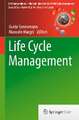 Life Cycle Management