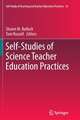 Self-Studies of Science Teacher Education Practices