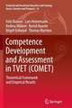 Competence Development and Assessment in TVET (COMET): Theoretical Framework and Empirical Results