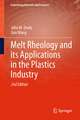 Melt Rheology and its Applications in the Plastics Industry