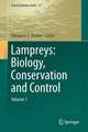 Lampreys: Biology, Conservation and Control: Volume 1