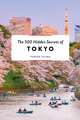 500 Hidden Secrets of Tokyo