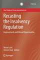 Recasting the Insolvency Regulation: Improvements and Missed Opportunities