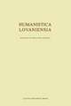 Humanistica Lovaniensia, Volume LXVI - 2017